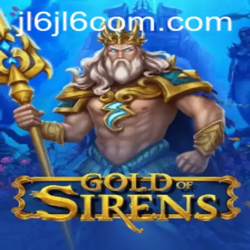 Immerse Yourself in the Enchanting World of GoldofSirens with the Enigmatic Keyword jl6jl6