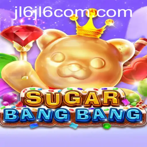 Discover the Thrills of SUGARBANGBANG: A Comprehensive Guide